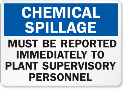 Spillage Chemical Hazard Sign