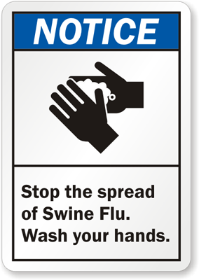 Swine Flu Wash Hands Sign 3