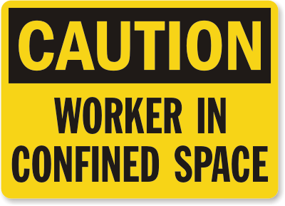 Worker Confined Space Caution Sign