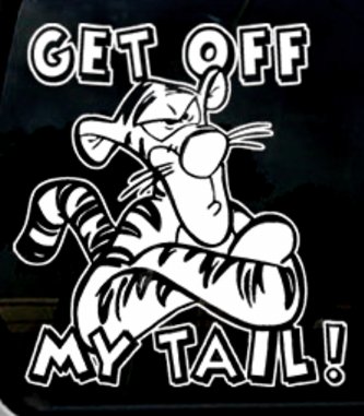 Tigger Back Off 3 Decal Sticker get off my tail