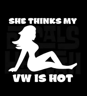 VW is hot decal