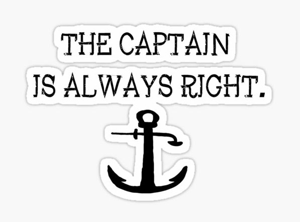 the captain is always right boating sticker