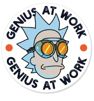 Genius at Work Funny Rick and Morty Sticker