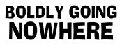 boldy going nowhere die cut sticker