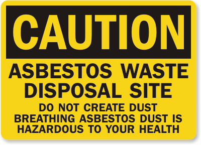 Asbestos Waste Disposal Sign