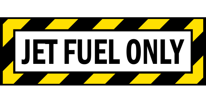 JET FUEL ONLY AIRCRAFT STICKER