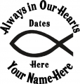 Always in Our Hearts Ichthus Fish Sticker
