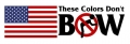 THESE COLORS DONT BOW PATRIOTIC STICKER