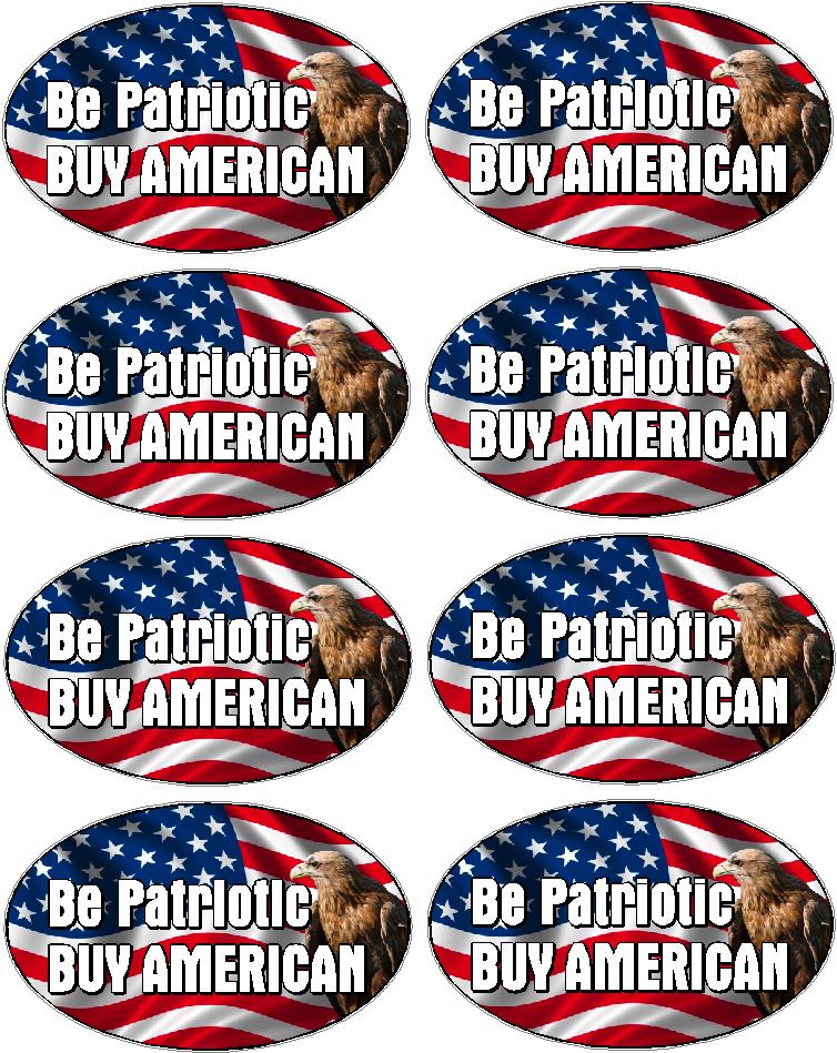 BE PATRIOTIC BUY AMERICAN OVAL with eagle eight pack 8-1.5x2in
