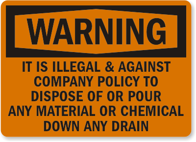 No Chemicals Drain Warning Sign