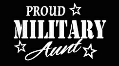 PROUD Military Stickers MILITARY AUNT