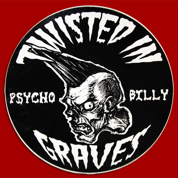 Round Psychobilly Zombie Sticker Twisted In Graves