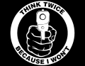 Think Twice Diecut Vinyl Decal Sticker