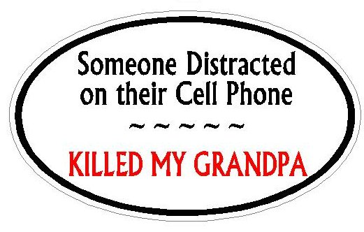 DISTRACTED DRIVER OVAL - Grandpa